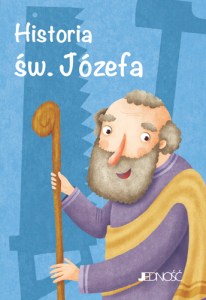Wielcy przyjaciele Jezusa_Historia sw Jozefa_max